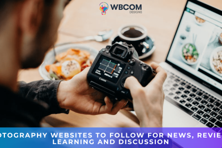 Top 25 Photography Websites to follow in 2022 for News, Reviews, Learning and Discussion