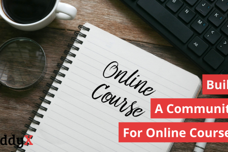 How to Build a Community for Online Courses? 5 Effective Strategies